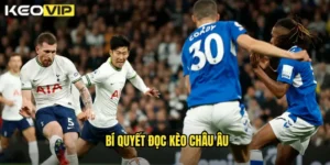 bí quyết đọc kèo châu Âu