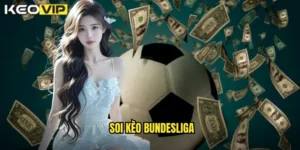soi kèo bundesliga